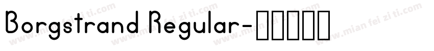 Borgstrand Regular字体转换